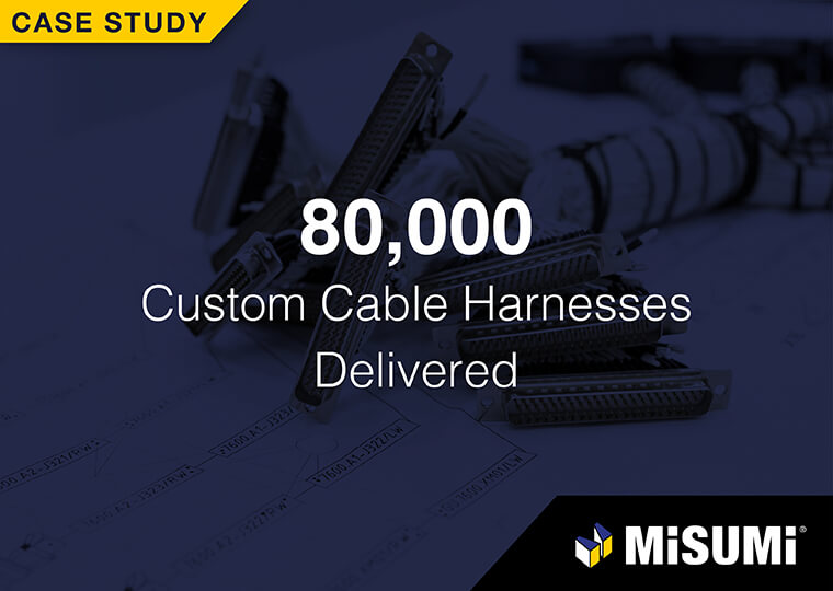 MISUMI case study automotive custom cable harnesses